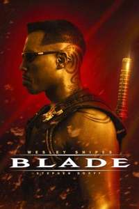 [iTunes & Amazon Prime Video] Blade von Stephen Norrington (iTunes 4K DolbyVision und DolbyAtmos) und Blade Trinity in HD je 3,99€