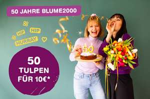 BLUME 2000: 50 Tulpen für 10€ - nur solange der Vorrat reicht!