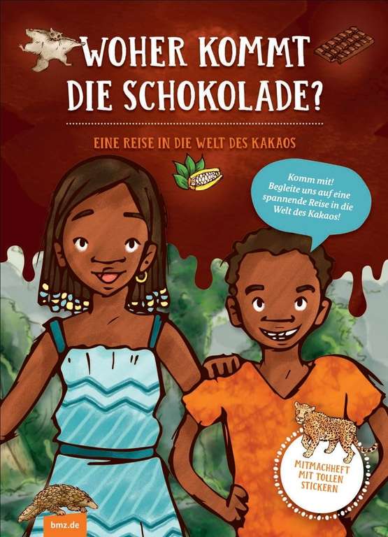 [BMZ] Stickerbuch "Woher kommt die Schokolade? Eine Reise in die Welt des Kakaos" kostenlos bestellen