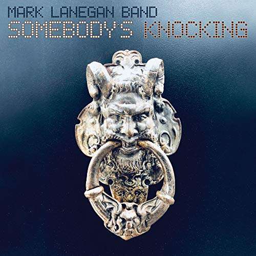Mark Lanegan Band – Somebody's Knocking (Limited Edition) (Blue Vinyl) (2LP)