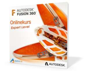 AMPrO 3D Fusion 360 Onlinekurs lebenslanger Zugang