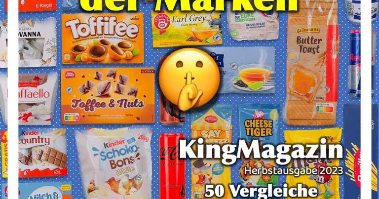 Kingmagazin // 50 Vergleiche von Eigenmarken zu Markenprodukten
