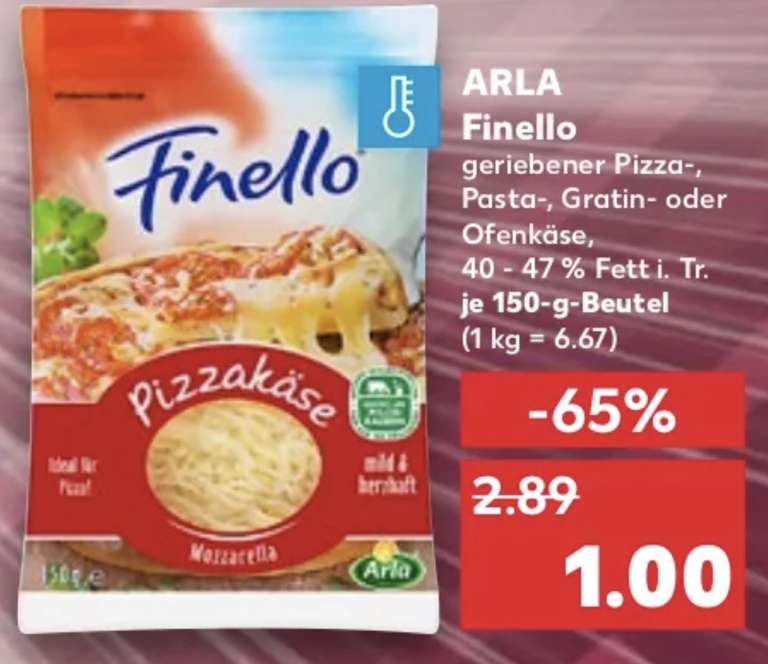 [Kaufland] Arla Finello geriebener Käse 150g Beutel für 1€ (nicht in allen Filialen)