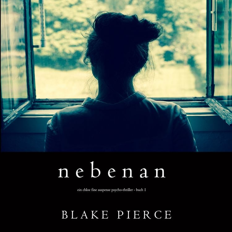 (Hörbuch + ebook) Nebenan (Ein Chloe Fine Suspense Psycho-Thriller - Buch 1) | 3.500 Bewertungen | 4.1 Sterne | (MP3, Kindle, Tolino, Apple)