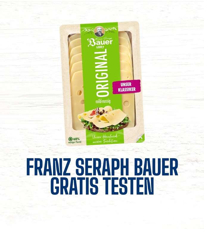 Franz Seraph Bauer Käse Gratis Testen [GzG]