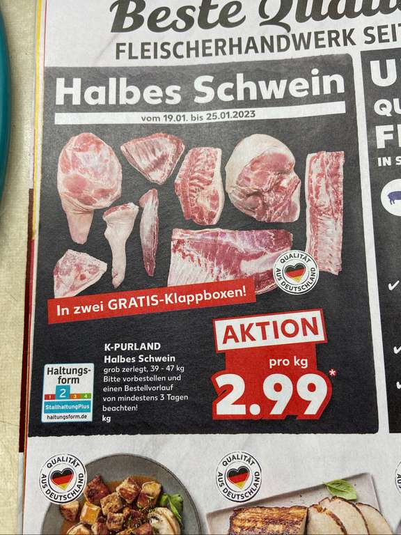 [Kaufland] Halbes Schwein für ca 120€ 40KG