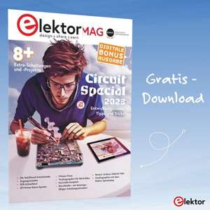 [Elektor Deutschland] Jetzt die kostenlose Digital Circuit Special Ausgabe des Elektor Magazins herunterladen