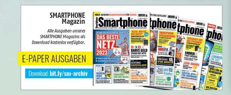 Alle Ausgaben des Smartphone Magazin + Sonderhefte kostenlos als Epaper