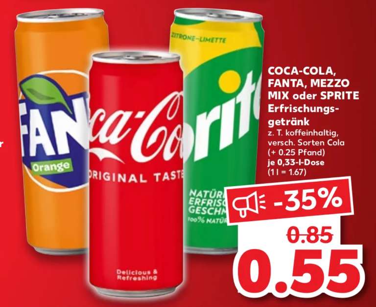 (OFFLINE Kaufland) 0,33l Cola Dosen für 0,55€