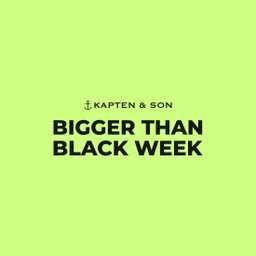 Kapten & Son BIGGER THAN BLACK WEEK - bis 50% Rabatt - z.B. Osby, Stockholm, Tonsberg, Helsinki, Aarhus