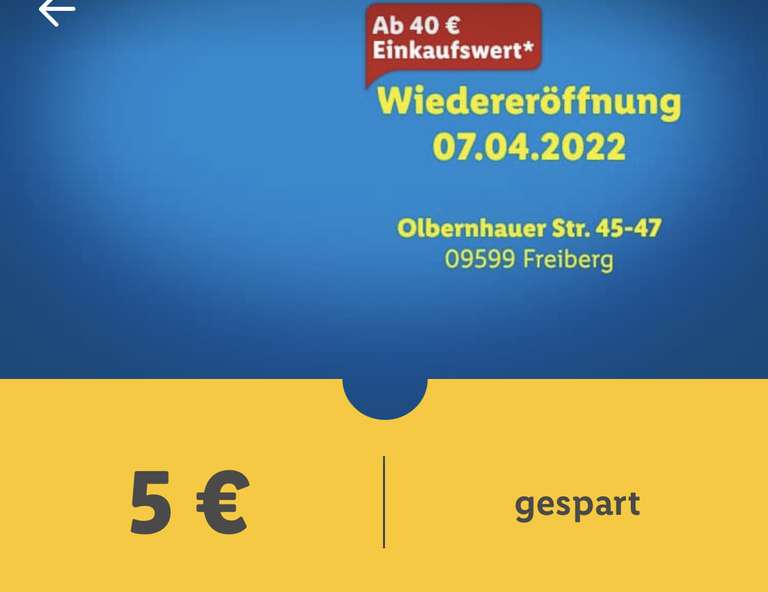 [Lokal Freiberg/Sa. Lidl Wiedereröffnung] - 5,-€ Coupon ab 40,-€ Einkaufswert (Lidl-App)