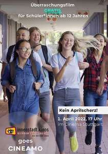 (Lokal Stuttgart) Überraschungs-Kinovorstellung für Schüler zwischen 12-18 Jahren