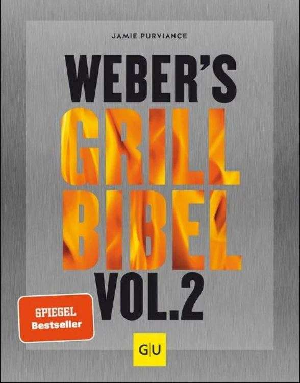 Weber Grillbibel Vol. 2 Kochbuch Gasgrill Grillbuch bei Hornbach Braunschweig ggf. Bundesweit