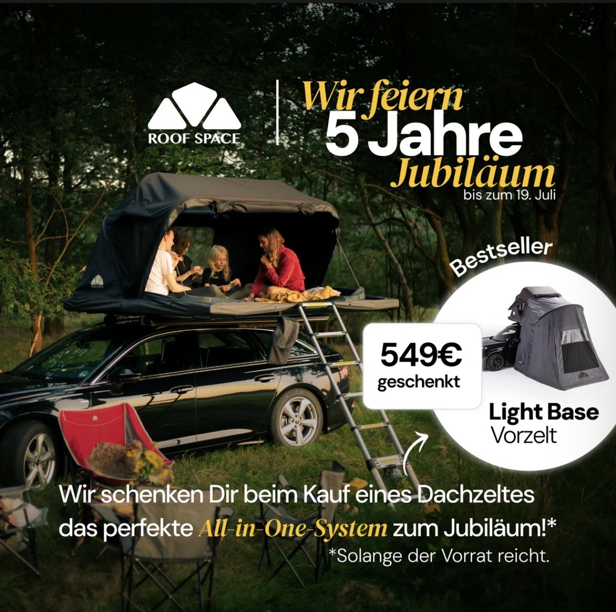 Jubiläums-Bundle Roof Space 2 oder 4 Dachzelt + Light Base Vorzelt im wert von 549€ Kostenlos