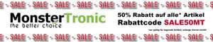 Sale - 50% Rabatt auf Monstertronic Artikel