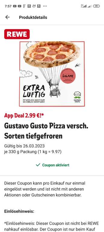 Gustavo Gusto Steinofen Pizza über die Rewe App 2.99