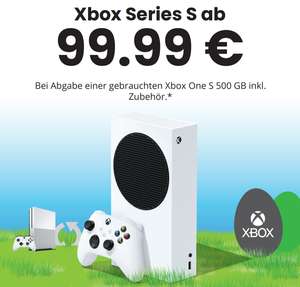 [GameStop] Xbox Series S - Trade-In ab 19,99€ (Xbox One S - 99,99€, Xbox One X - 49,99€, PS4 Pro 19,99€)