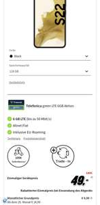Nur mit trade in, O2 Netz: Samsung Galaxy S22 im Allnet/SMS Flat 6GB LTE für 9,99€/Monat, 49€ Zuzahlung inkl. 100€ Direktabzug