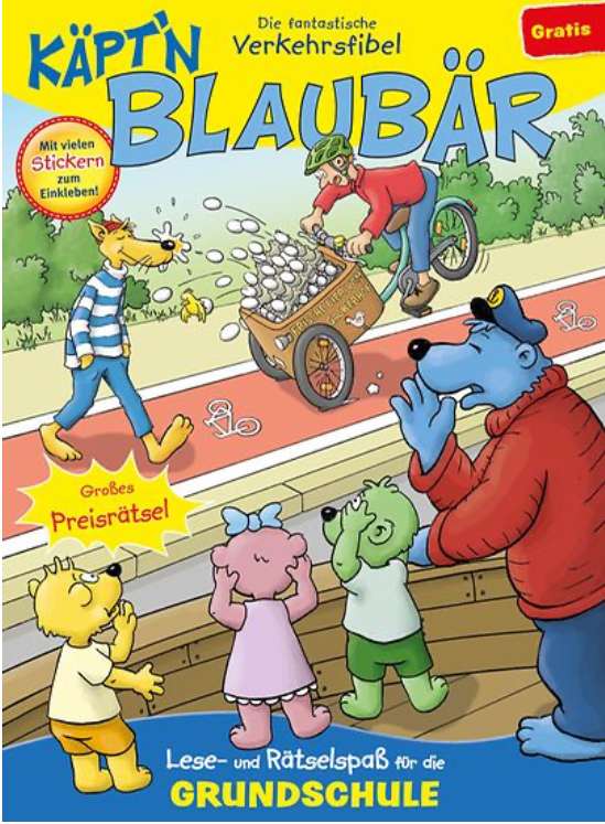 Kostenloses Heft „Käpt’n Blaubär - Die fantastische Verkehrsfibel„ (Kindergarten/Grundschule) und viele mehr!