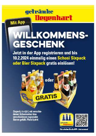 [LOKAL Südostbayern] Getränke Degenhart: GRATIS Schosi oder Bier Sixpack 6x0,5 l mit der App