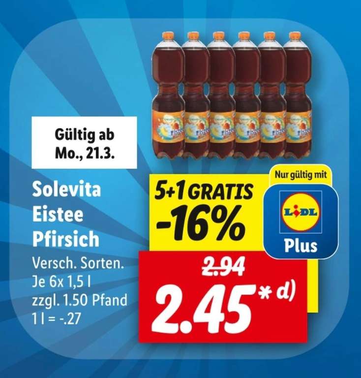 [Lidl plus ab 21.3.] - Solevita Eistee Pfirsich (auch Zero) - 6 x 1,5 Liter Flasche ( Literpreis 0,27€) zuzüglich 1,50€ Pfand