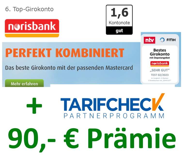 [norisbank + Tarifcheck] 90,- € für Eröffnung kostenloses Girokonto (500 € Geldeingang - kein Gehaltseingang nötig), Mastercard, Apple Pay