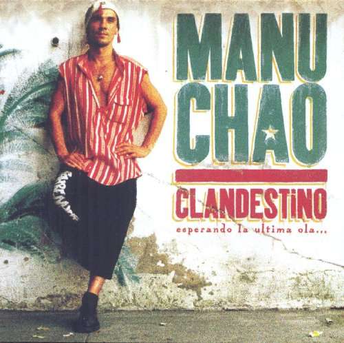 Manu Chao – Clandestino (2LP+CD) [prime]