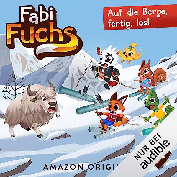 [amazon / audible] Fabi Fuchs: 29. Auf die Berge, fertig, los! (neu) | auch Folge 1-28 gratis | Freebie -Hörbucher für Kinder