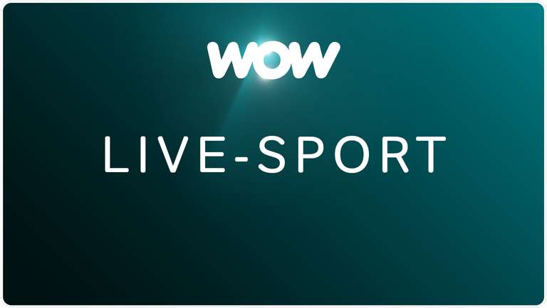 WOW Live Sport / 12 Monats Abo für 14,99€ Mtl.