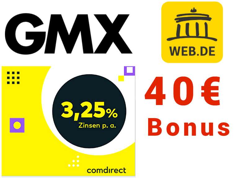 [gmx + comdirect] bis 40€ Cashback für Eröffnung vom gebührenfreien Tagegeldkonto mit 3,25% Zinsen für 6 Mon.
