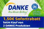1,50€ Rabatt für den Kauf von zwei DANKE Produkten bis 30.06.2023