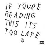 Drake - If You're Reading This It's Too Late [vinyl] [Jpc]