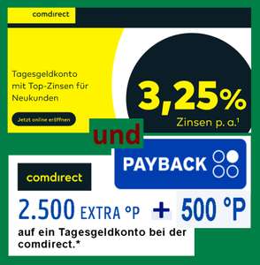 [Comdirect+Payback] 2.500 Extrapunkte auf Tagesgeldkonto, 3,25% pa, 6 Monate, bis 100.000€, Verlängerung um 6 Monate möglich; personalisiert