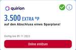 [quirion + Payback] 100 € Prämie für Abschluß Sparplan, min. 25 €/Monat, 12 Monate + 4.000 Payback-Punkte (40 €); Neukunden; personalisiert