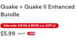 [Nintendo US eShop] Quake + Quake II Enhanced Edition - Nintendo Switch - digitaler Kauf - deutsche Texte