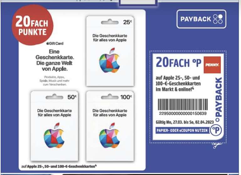Payback / Penny 20fach Punkte auf Apple Gift-Cards und PlayStation Karten vom 27.03. bis 02.04.23