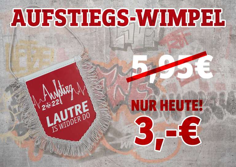 „Lautre is widder do“ | Shirt für 10€ & Wimpel für 3€ am 16.10.2022 [Lokal Kaiserslautern]