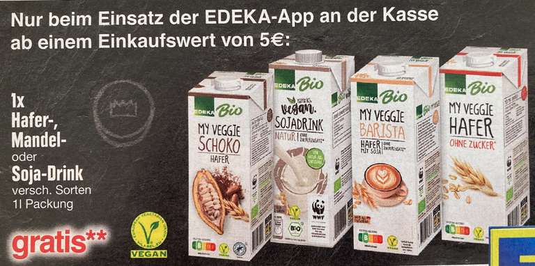 [Edeka Südbayern] 1x Hafer-/Mandel-/Sojadrink ab 5€ Einkauf über Edeka App
