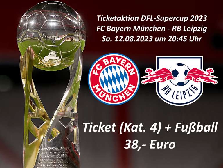 DFL-Supercup FC Bayern München – RB Leipzig Ticketpaket