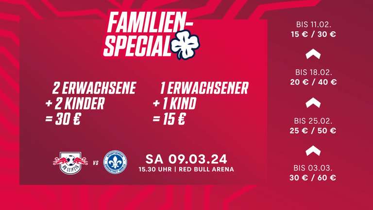 Ticket-Vorverkauf RB Leipzig - SV Darmstadt 98 - 2 Erwachsene + 2 Kinder = 30€