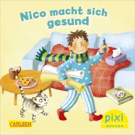 [BZgA] Für Kinder: Jetzt Pixi-Bilderbuch "Nico macht sich gesund" kostenlos bestellen