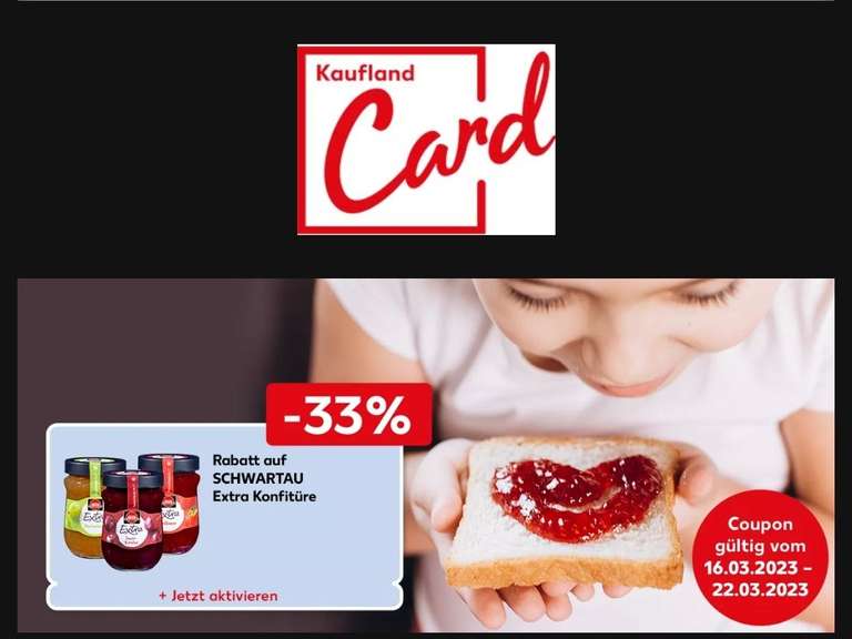 [Kaufland Card] 33% Rabatt auf Schwartau Konfitüre | 20% auf eine Dose Red Bull und Nüsse von K-Classic (gültig bis 22.03.)