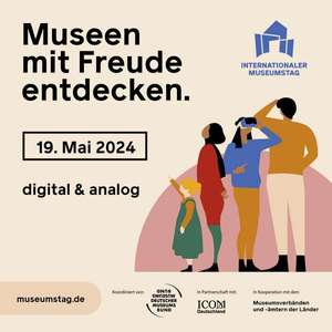 Internationaler Museumstag 19.05.2024 (Führungen, Vorträge, Lesungen gratis)
