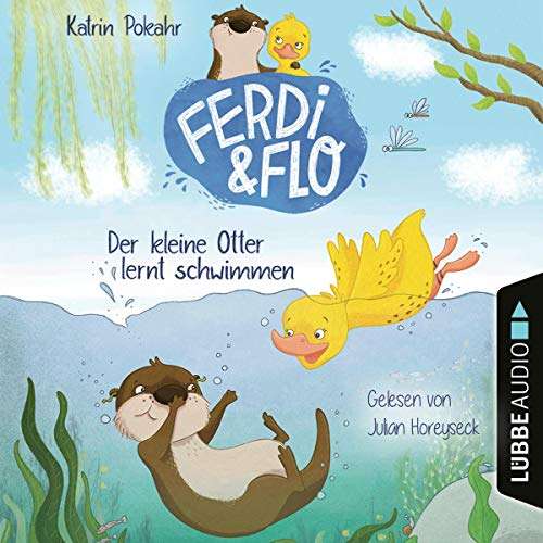 Gratis Hörbuch "Ferdi & Flo - Der kleine Otter lernt schwimmen" für Kinder