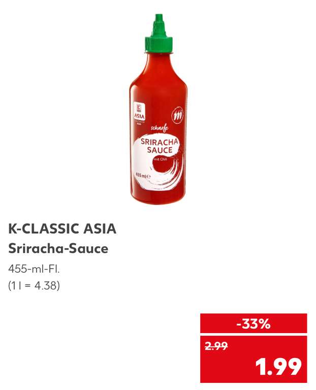 K-CLASSIC ASIA 455ml scharfe Sriracha-Sauce mit Chili (4,38€/l) bei KAUFLAND