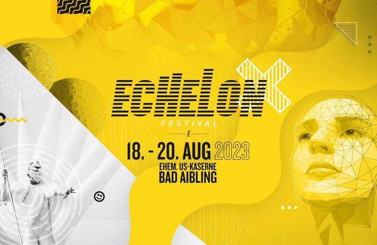 Echelon Festival US-Kaserne Bad Aibling Tickets - Blackweekend