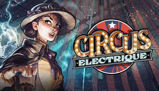 Circus Electrique und Firestone DLC kostenlos EPIC Store ab 09.05.2024