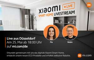 Xiaomi Smart Home Livestream: 20€ auf Smartphones ab 100€ | 50€ ab 300€ | 100€ ab 700€ | Produktangebote