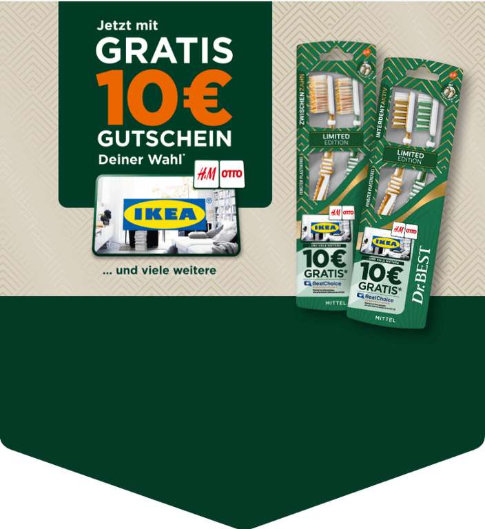 10€ BestChoice Gutschein bei Kauf von 2. Dr. Best Zahnbürste Limited Edition Packungen