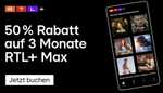 50% Rabatt auf 3 Monate RTL+ Premium und RTL+ Max
